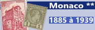 Monaco - 1885 à 1939 (n° 1 à 199)