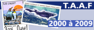 TAAF - de 2000 à 2009 (n°264 à 551)
